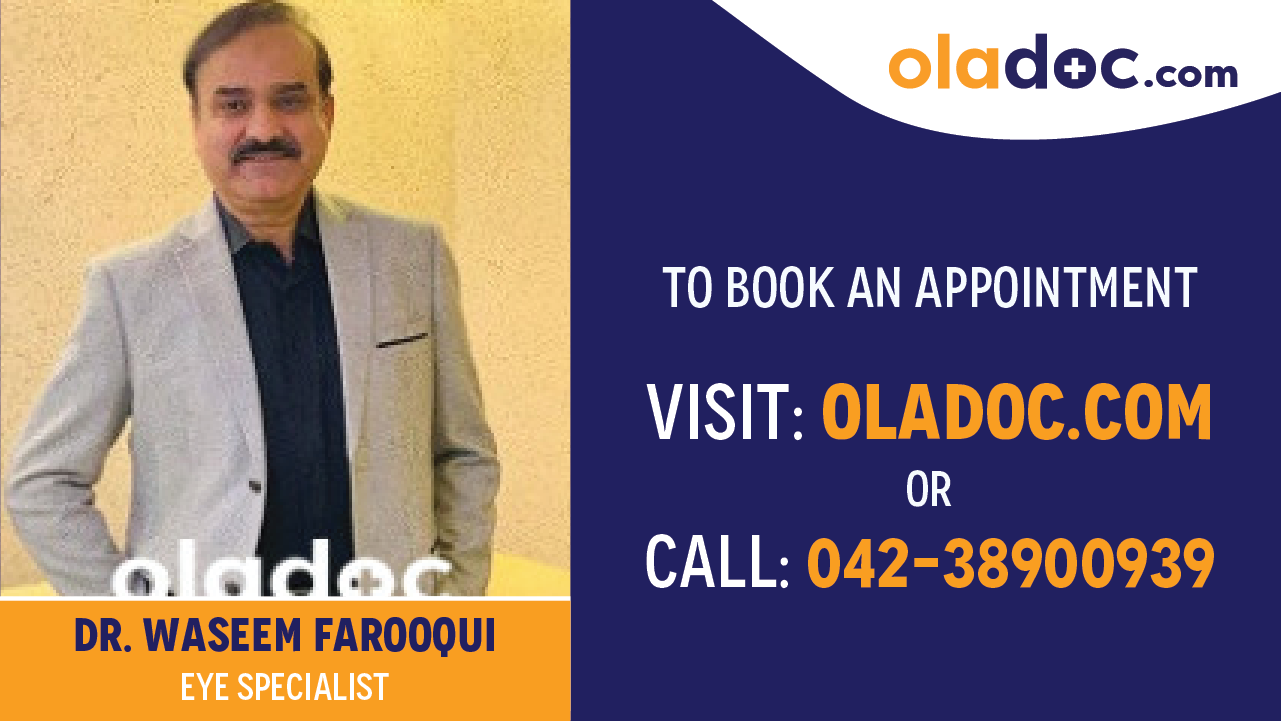 Book appointment with Dr.Waseem Farooqui-best Eye Specialist in Karachi